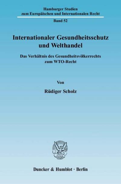 Internationaler Gesundheitsschutz und Welthandel