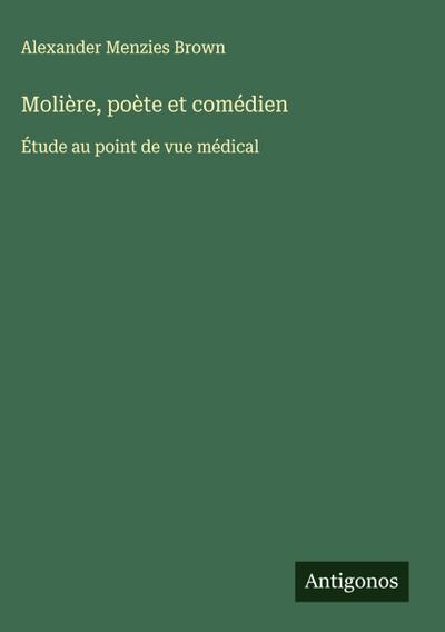 Molière, poète et comédien