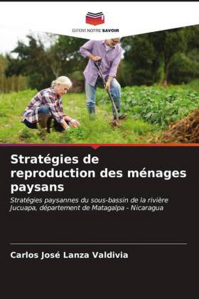 Stratégies de reproduction des ménages paysans