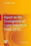 Report on the Development of Cruise Industry in Ch