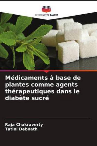 Médicaments à base de plantes comme agents thérapeutiques dans le diabète sucré