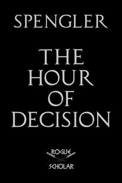 The Hour of Decision