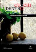 Cuochi dentro