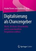 Digitalisierung als Chancengeber