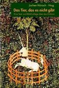 Das Tier, das es nicht gibt