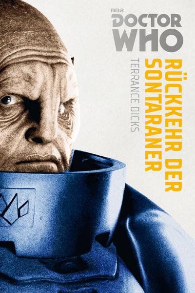 Doctor Who Monster-Edition - Rückkehr der Sontaraner