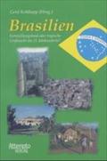 Brasilien: Entwicklungsland oder tropische Großmacht des 21. Jahrhunderts?