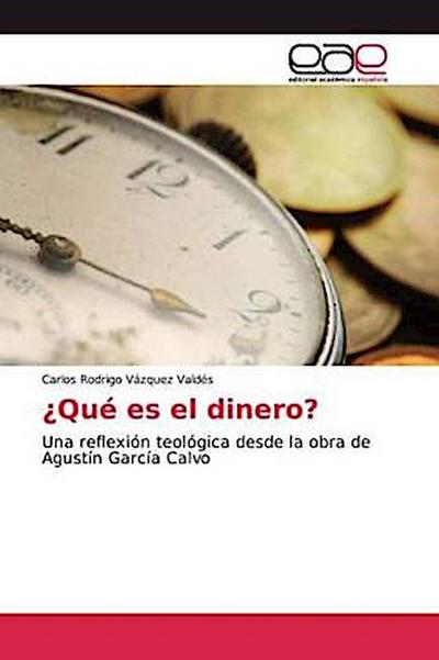 ¿Qué es el dinero?