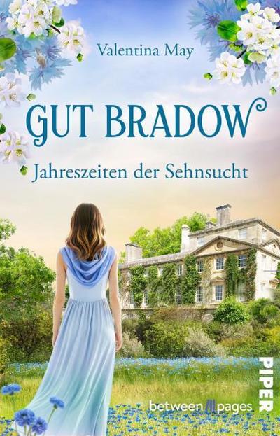 Gut Bradow - Jahreszeiten der Sehnsucht