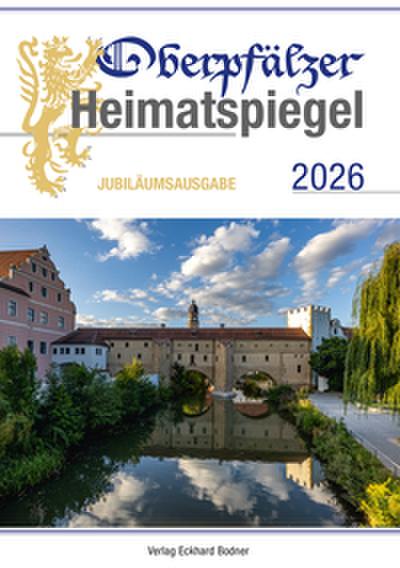 Oberpfälzer Heimatspiegel 2026