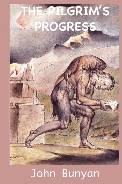 The Pilgrim’s Progress