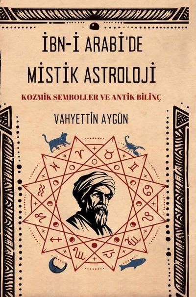 Ibn-i Arabide Mistik Astroloji