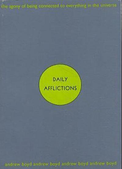 Daily Afflictions