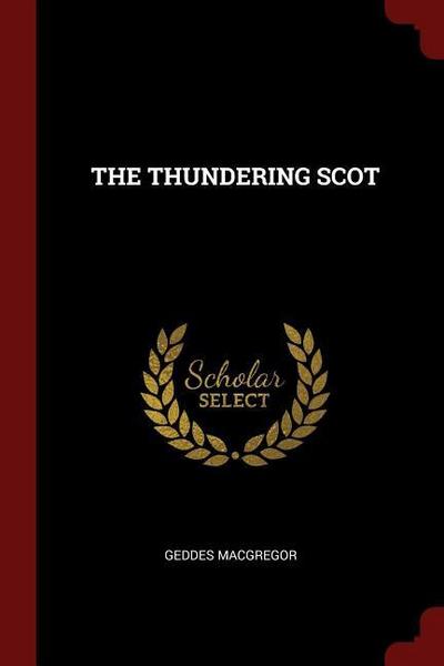 The Thundering Scot