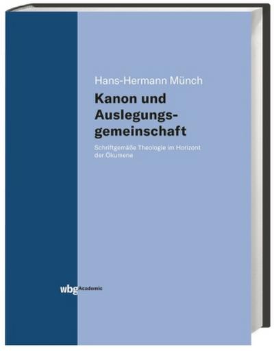Kanon und Auslegungsgemeinschaft