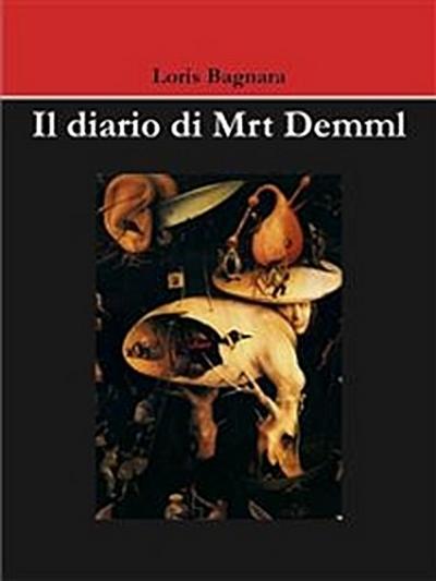Il diario di Mrt Demml
