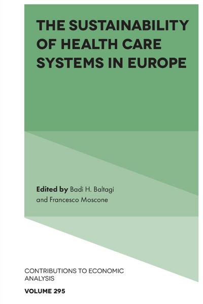 The Sustainability of Health Care Systems in Europe
