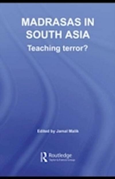 Madrasas in South Asia