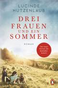 Drei Frauen und ein Sommer