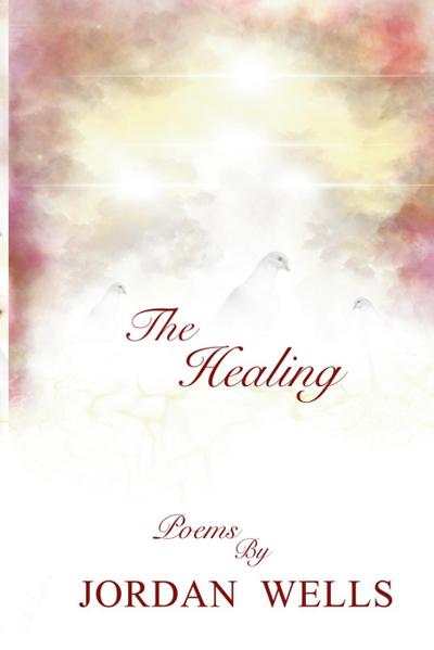 Wells, J: Healing