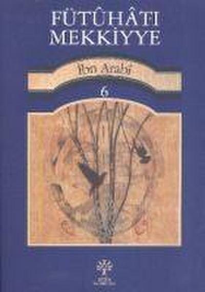 Fütuhat-i Mekkiyye 6