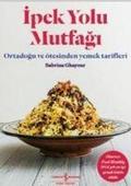 Ipek Yolu Mutfagi Ciltli