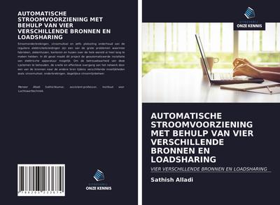 AUTOMATISCHE STROOMVOORZIENING MET BEHULP VAN VIER VERSCHILLENDE BRONNEN EN LOADSHARING