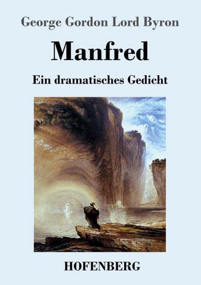 Manfred: Ein dramatisches Gedicht