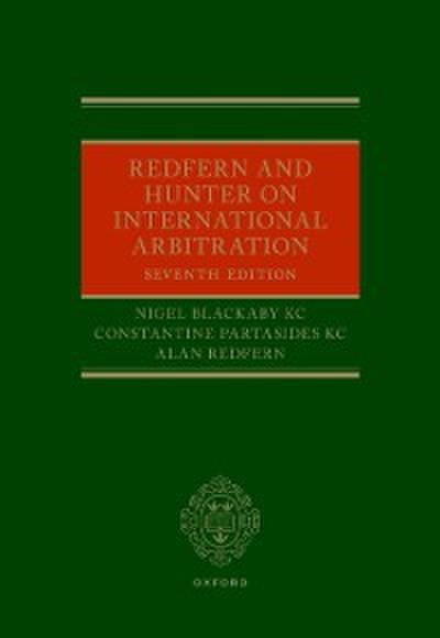 Redfern and Hunter on International Arbitration