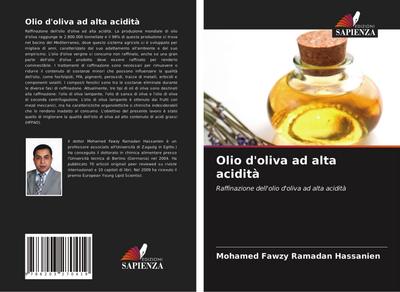 Olio d’oliva ad alta acidità