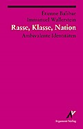 Rasse, Klasse, Nation