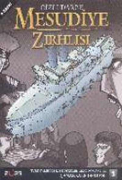 Gizli Darbe Mesudiye Zirhlisi