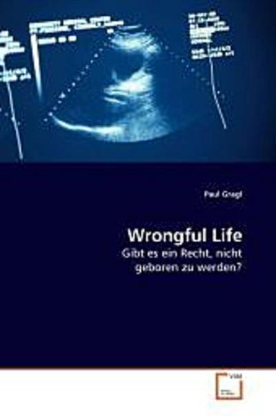 Wrongful Life