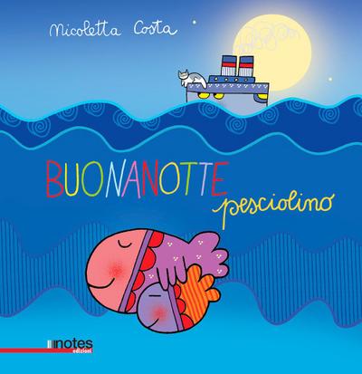 Costa, N: Buonanotte pesciolino