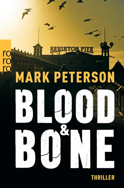 Blood & Bone (Detective Sergeant Minter ermittelt, Band 2)
