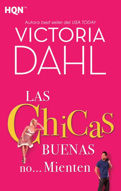 Las chicas buenas no... mienten