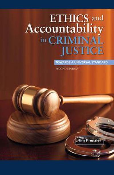 Ethics and Accountability in Criminal Justice