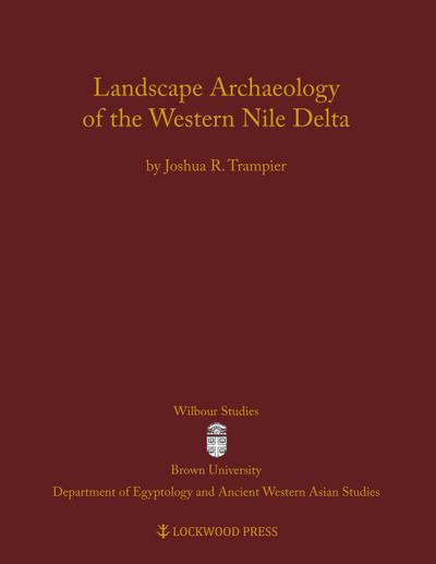 Landscape Archaeology of the Western Nile Delta
