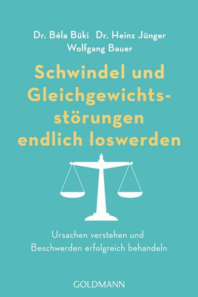 Schwindel und Gleichgewichtsstörungen endlich loswerden