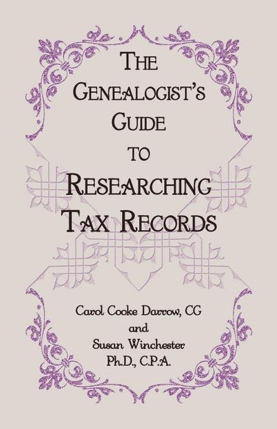 The Genealogist’s Guide to Researching Tax Records