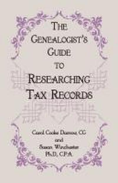 The Genealogist’s Guide to Researching Tax Records