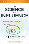 The Science of Influence