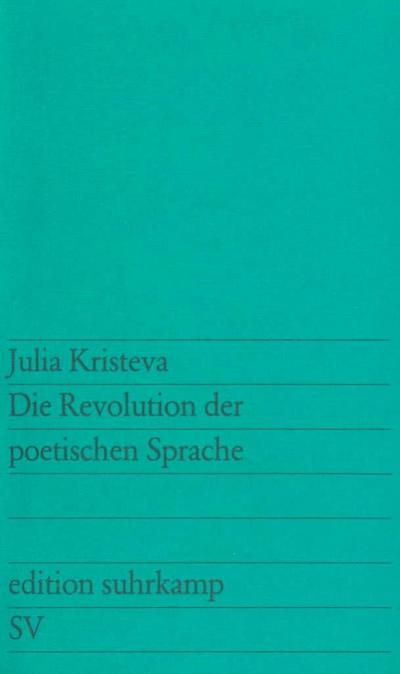 Die Revolutionierung der poetischen Sprache