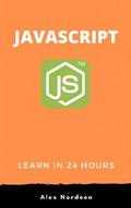 Learn JavaScript in 24 Hours