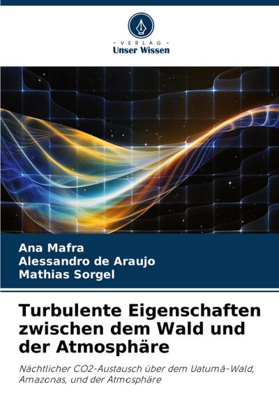 Turbulente Eigenschaften zwischen dem Wald und der Atmosphäre