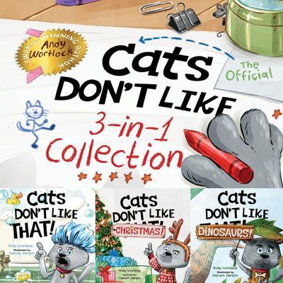 Cats Don’t Like - The Official Collection