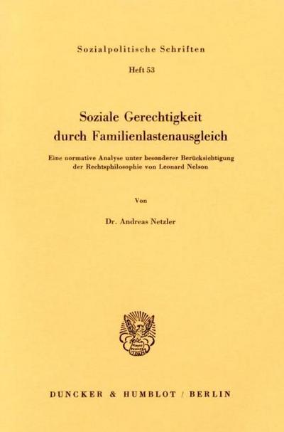 Soziale Gerechtigkeit durch Familienlastenausgleich.