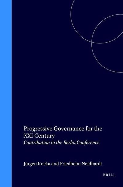 Progressive Governance for the XXI Century