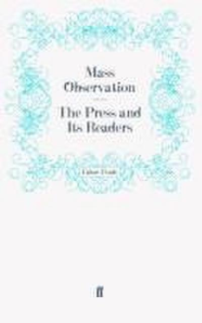 The Press and Its Readers