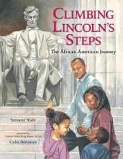 Climbing Lincoln’s Steps